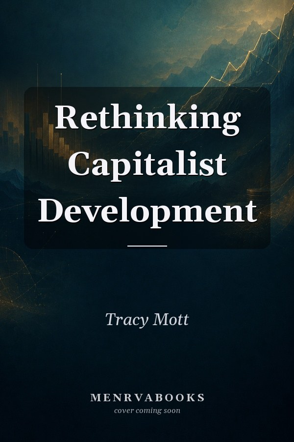 Rethinking Capitalist Development