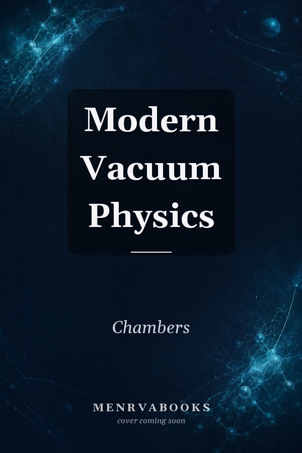 Modern Vacuum Physics