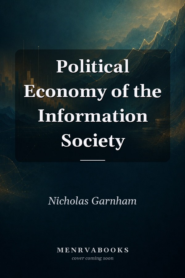 Political Economy of the Information Society