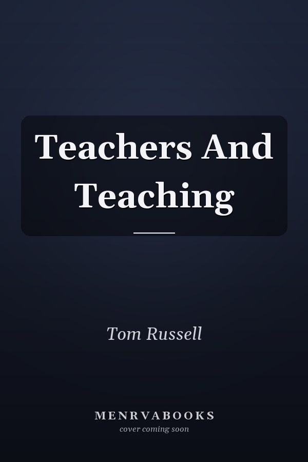 Teachers and Teaching