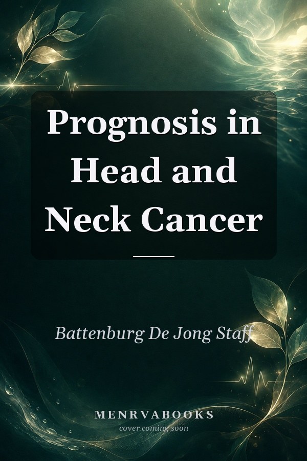 Prognosis in Head and Neck Cancer