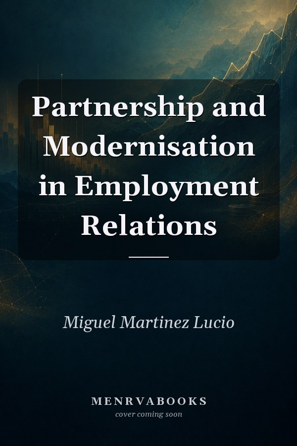 Partnership and Modernisation in Employment Relations