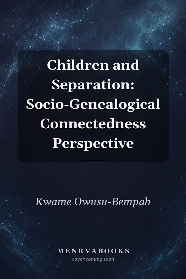 Children and Separation: Socio-Genealogical Connectedness Perspective