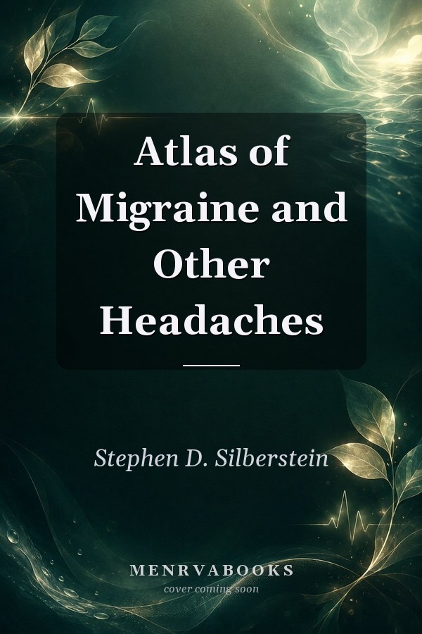 Atlas of Migraine and Other Headaches