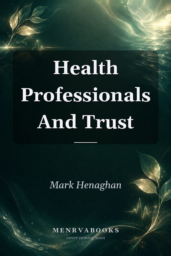 Health Professionals and Trust