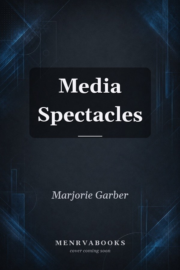 Media Spectacles