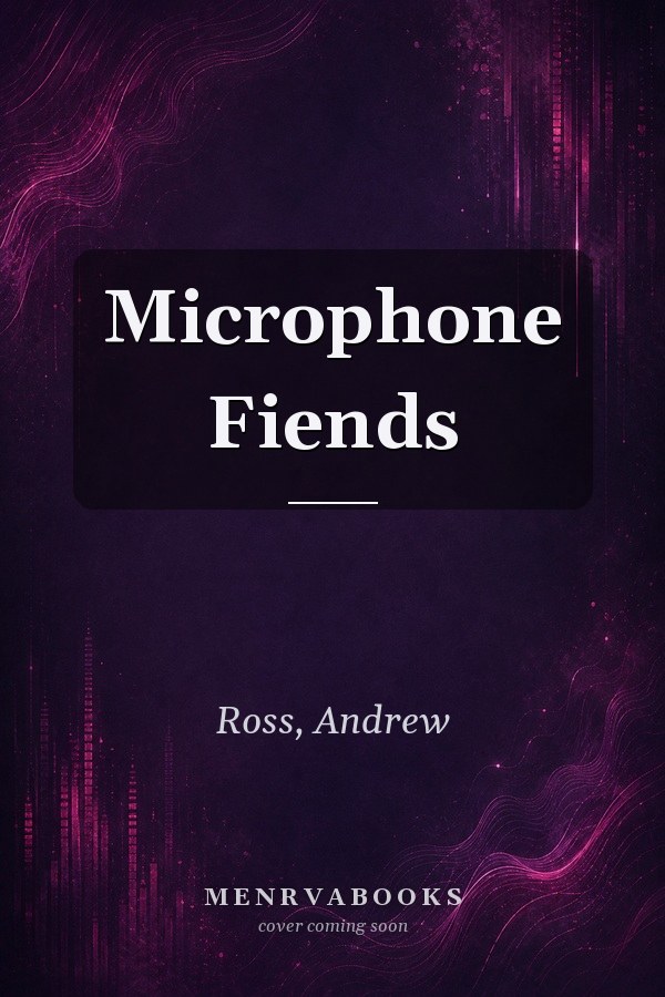 Microphone Fiends