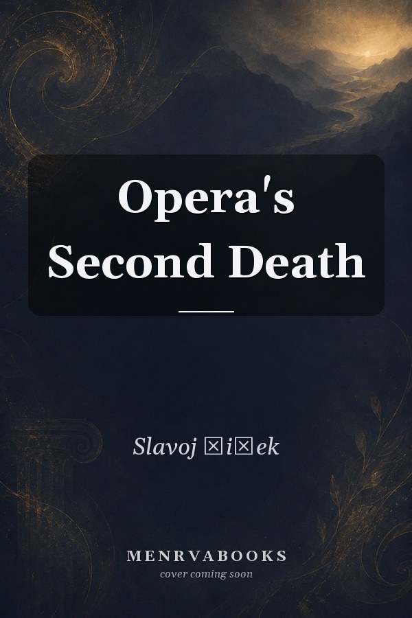 Opera's Second Death
