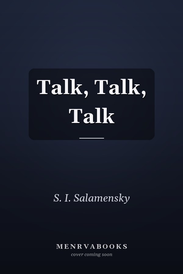Talk, Talk, Talk