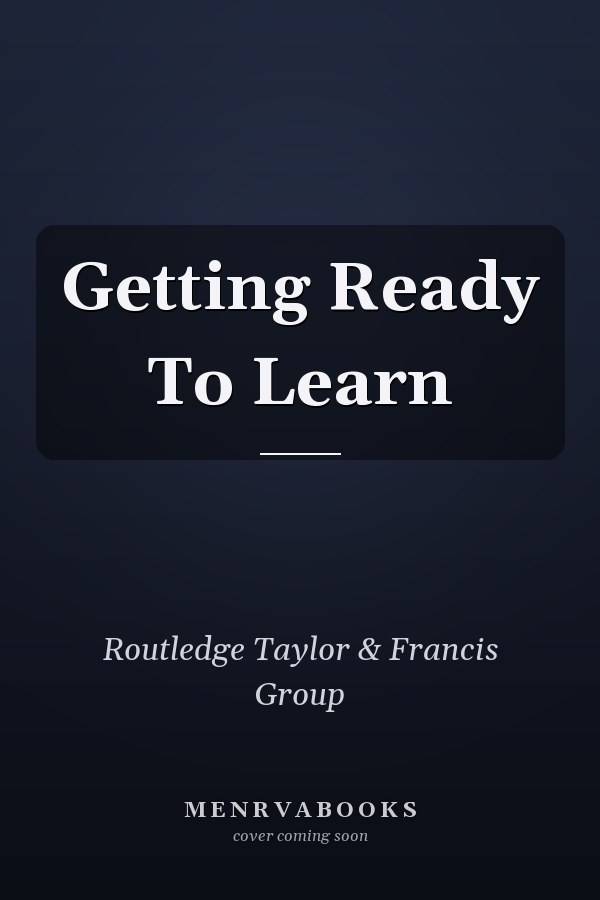 Getting Ready To Learn