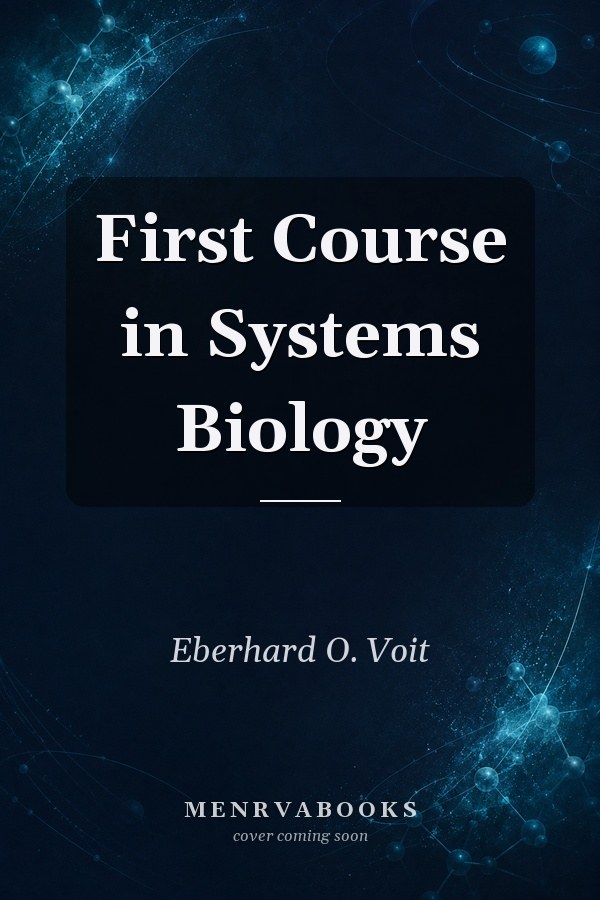 First Course in Systems Biology