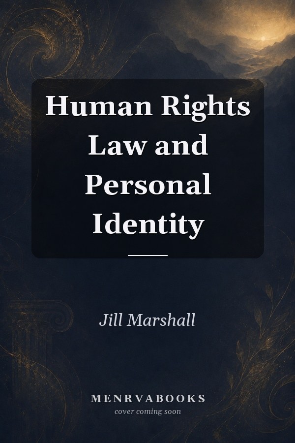 Human Rights Law and Personal Identity