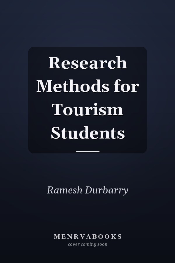 Research Methods for Tourism Students
