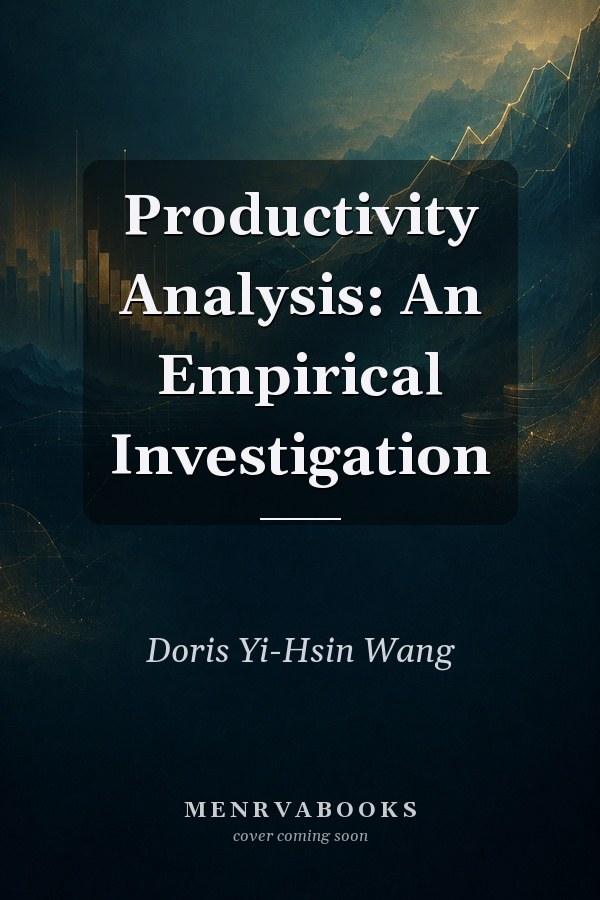 Productivity Analysis: An Empirical Investigation
