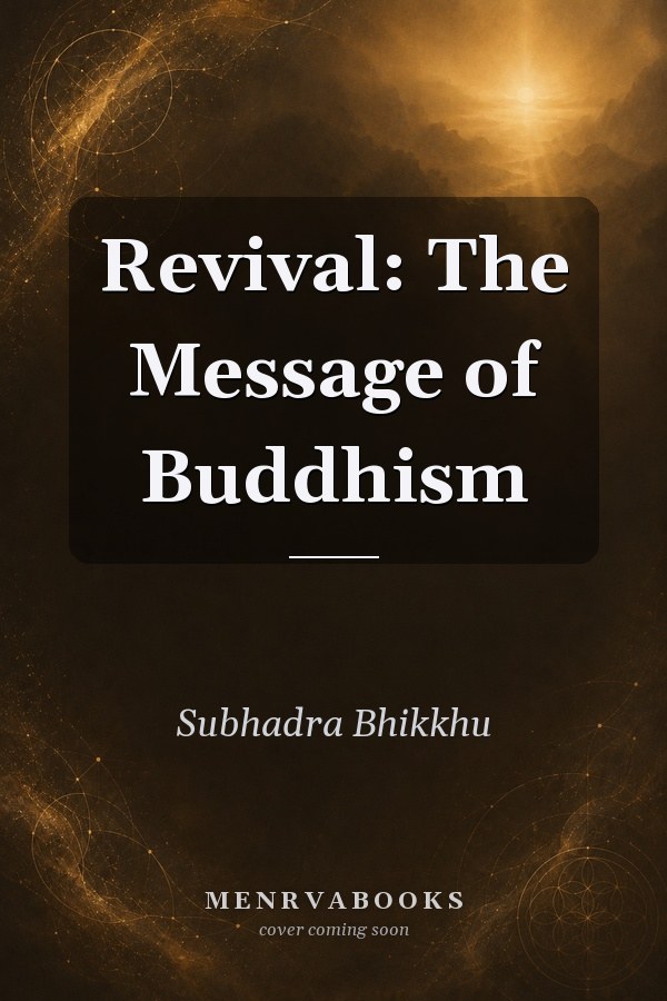 Revival: The Message of Buddhism