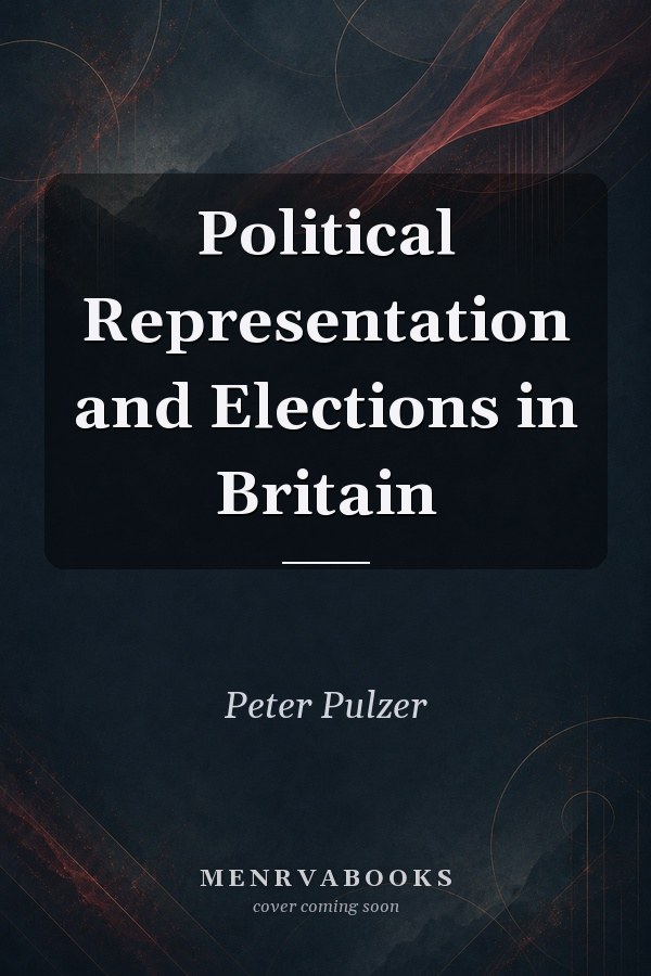Political Representation and Elections in Britain