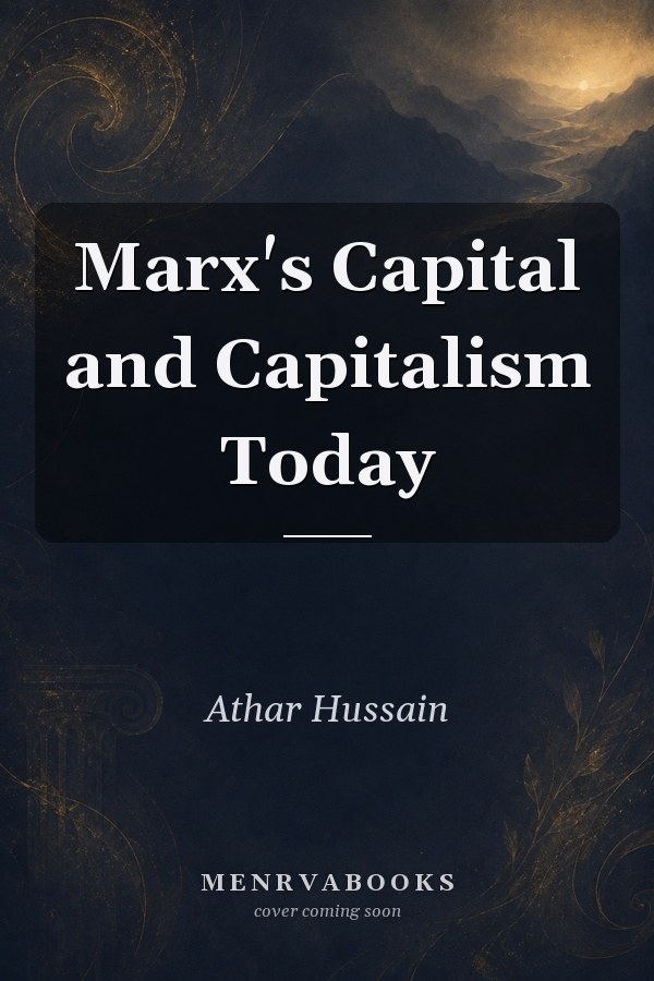 Marx's Capital and Capitalism Today