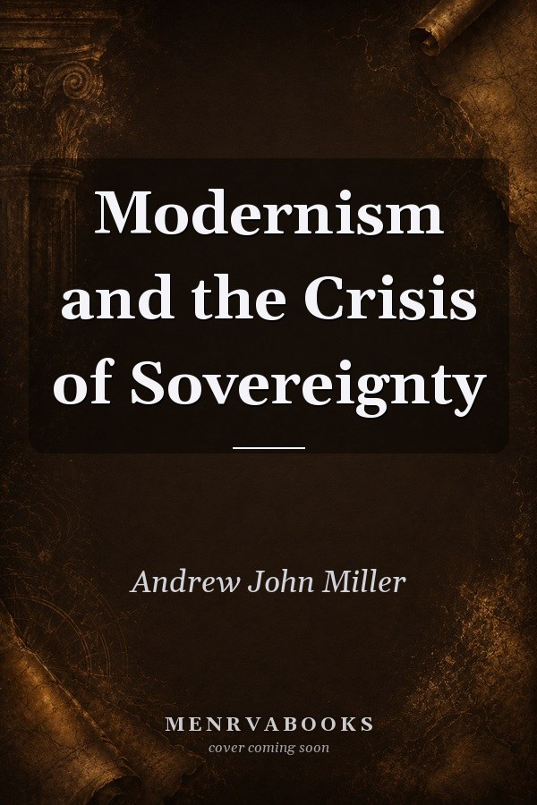 Modernism and the Crisis of Sovereignty