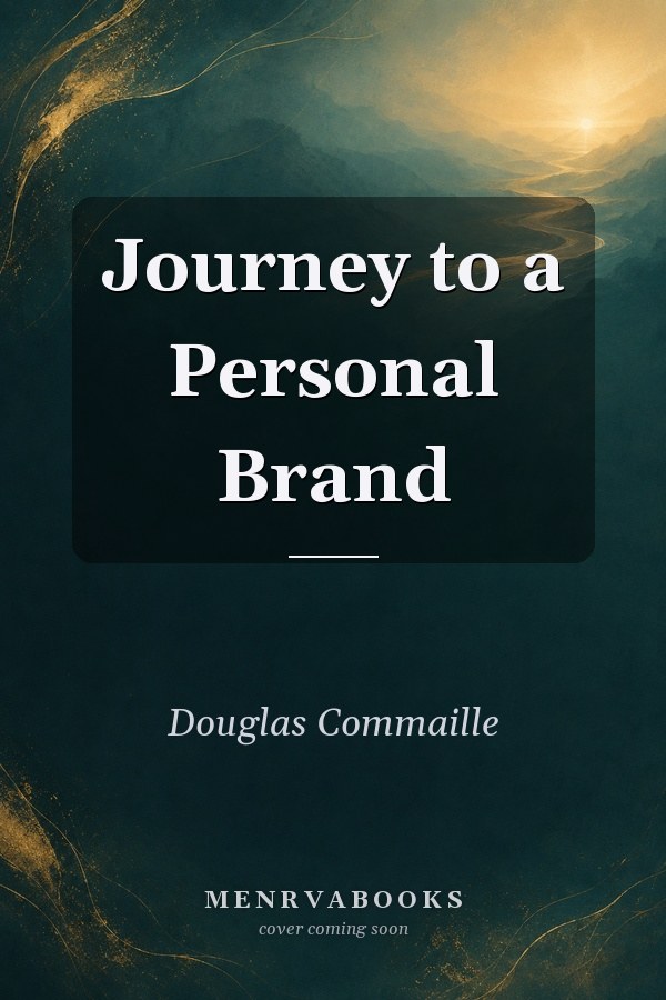 Journey to a Personal Brand