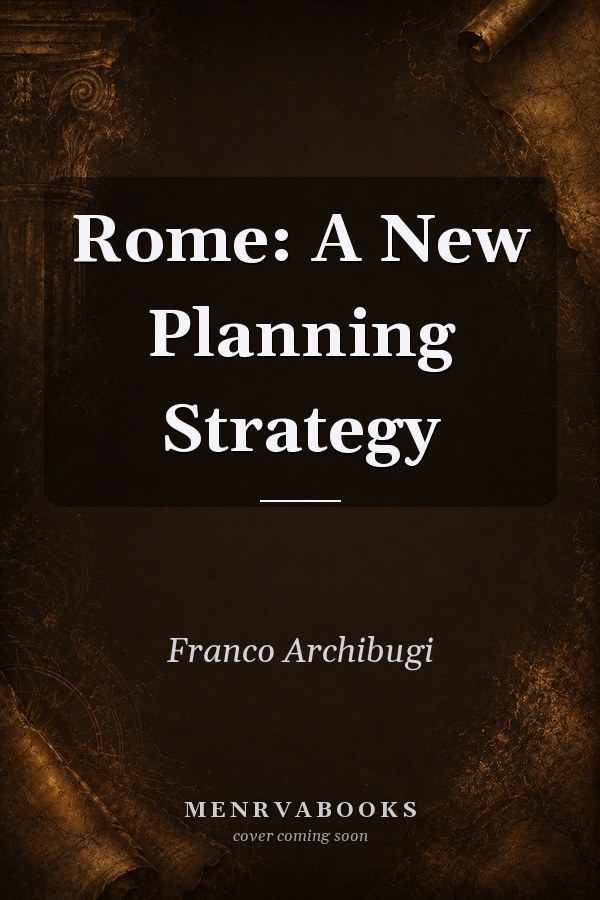 Rome: A New Planning Strategy
