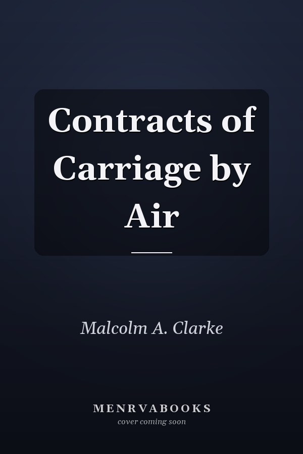 Contracts of Carriage by Air