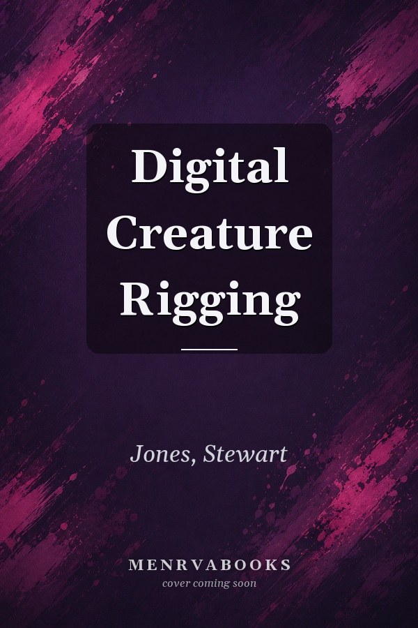 Digital Creature Rigging