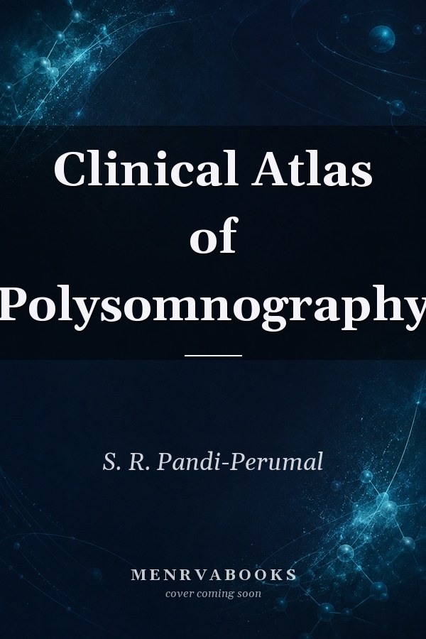 Clinical Atlas of Polysomnography