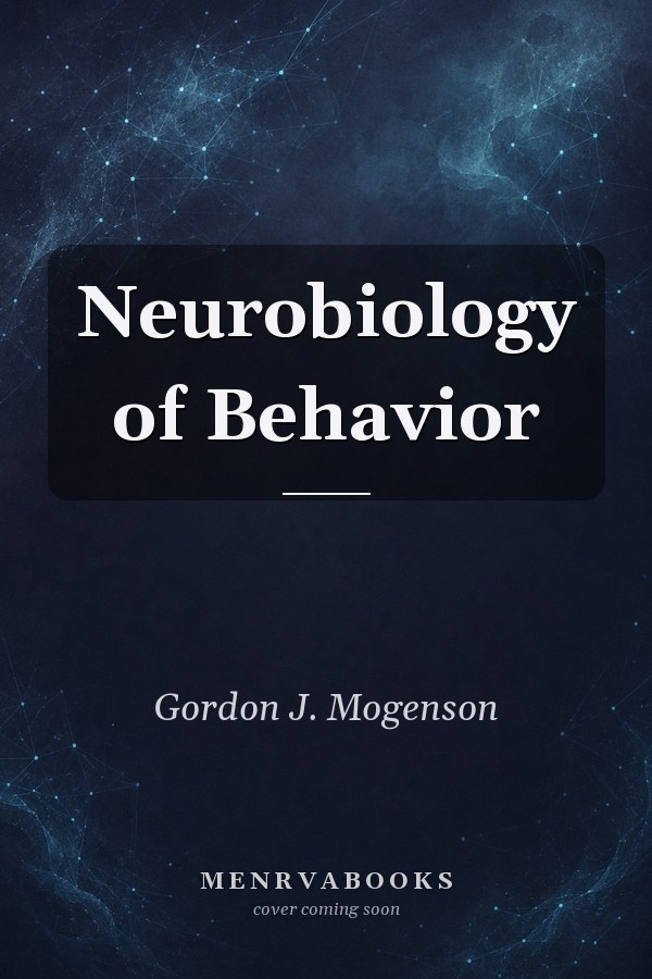 Neurobiology of Behavior