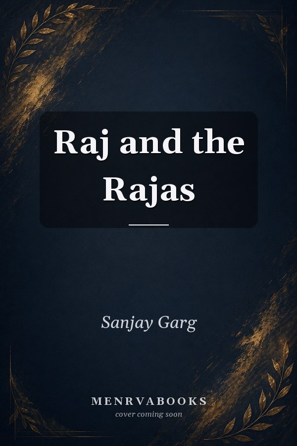 Raj and the Rajas