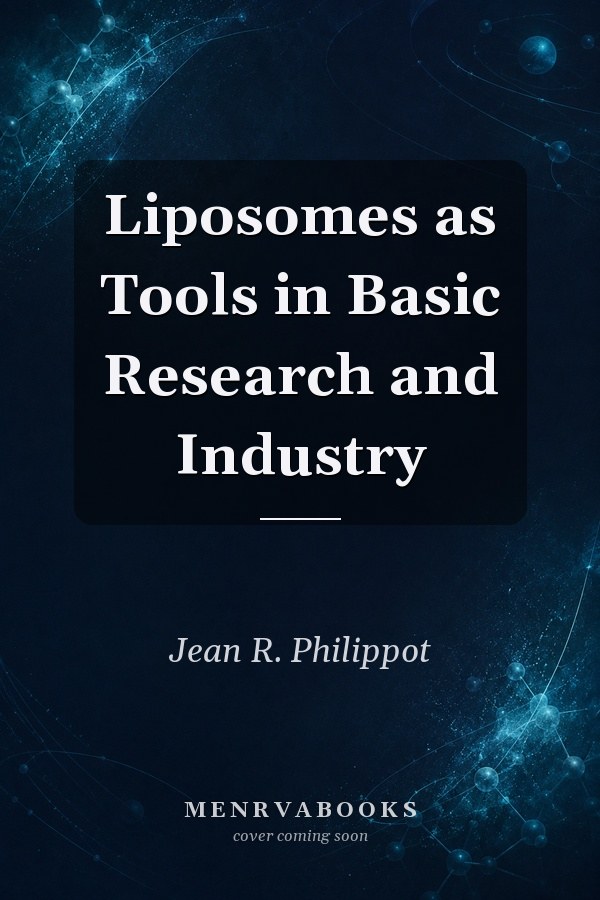 Liposomes as Tools in Basic Research and Industry