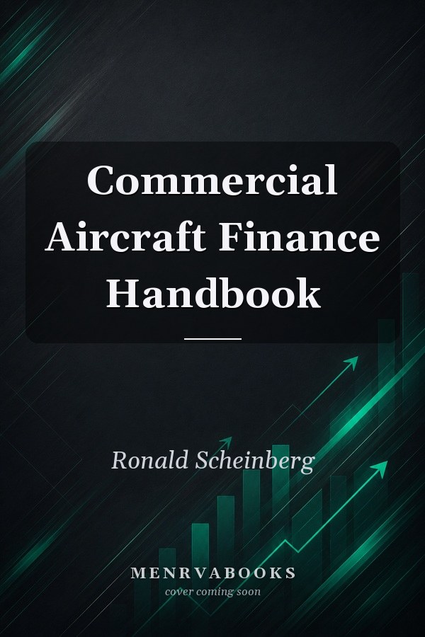 Commercial Aircraft Finance Handbook