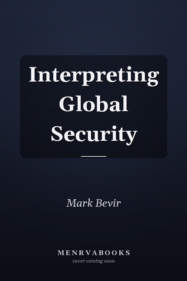 Interpreting Global Security