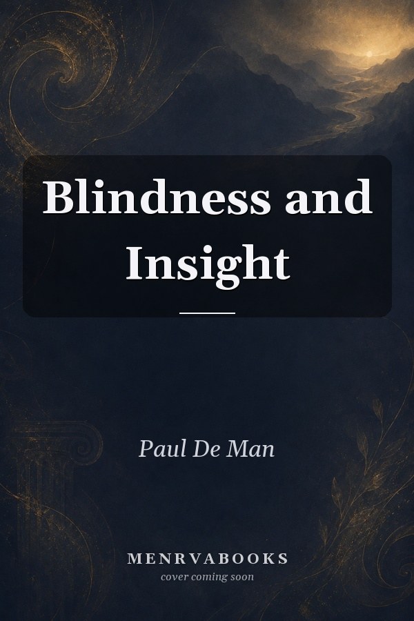 Blindness and Insight