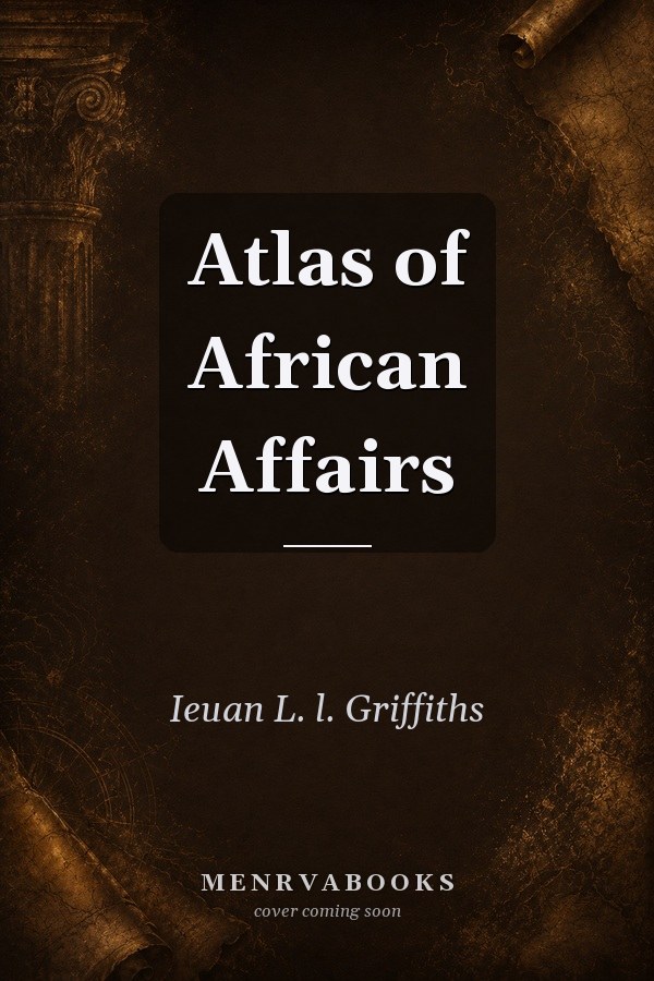 Atlas of African Affairs