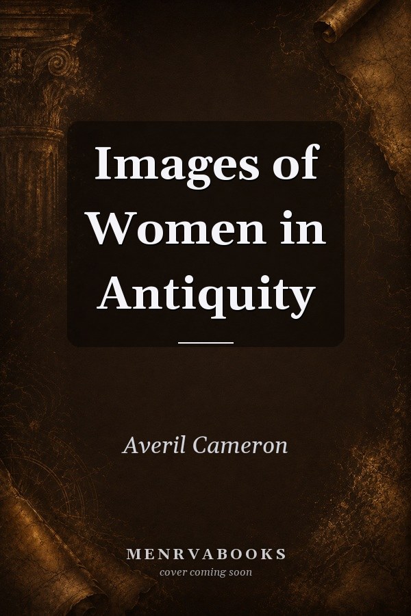 Images of Women in Antiquity