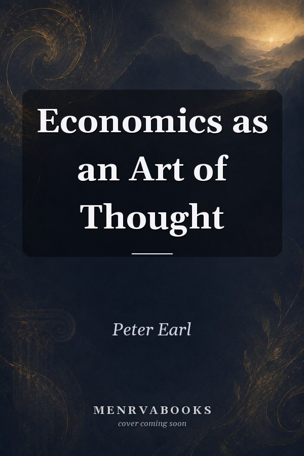 Economics as an Art of Thought