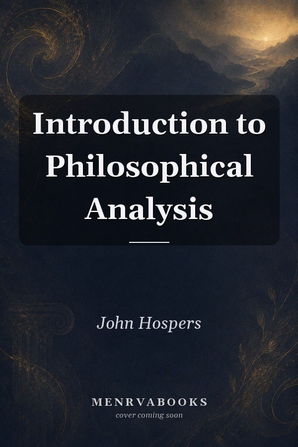 Introduction to Philosophical Analysis