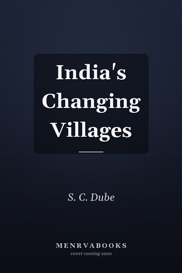 India's Changing Villages