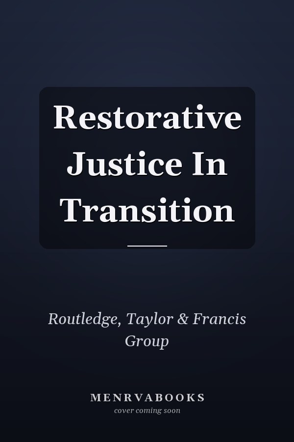 Restorative Justice in Transition