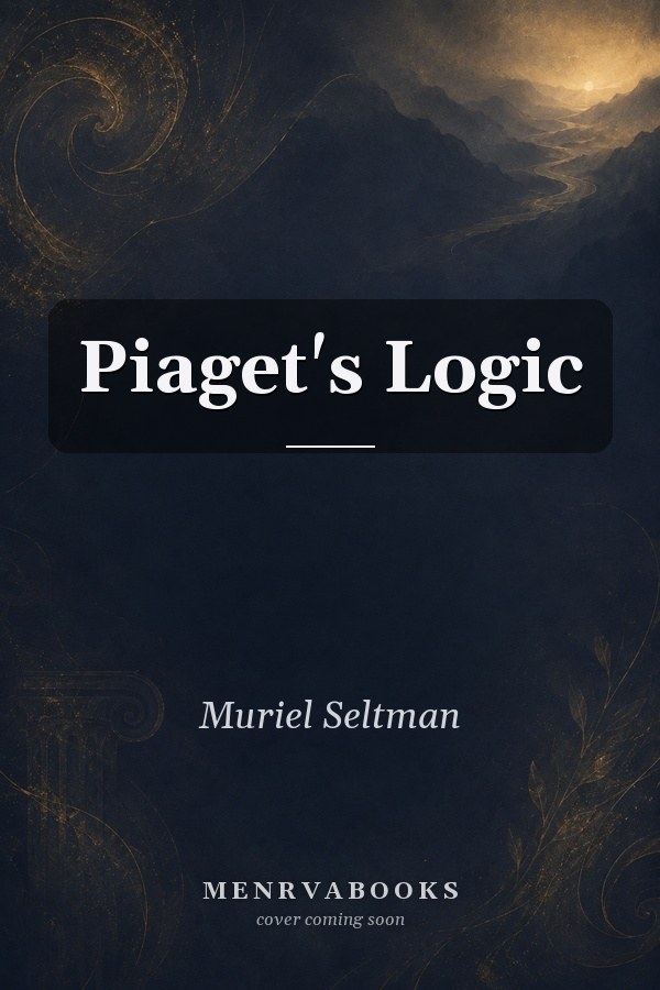 Piaget's Logic