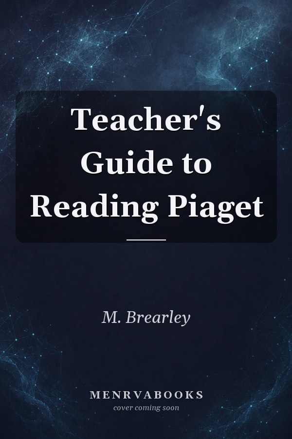 Teacher's Guide to Reading Piaget