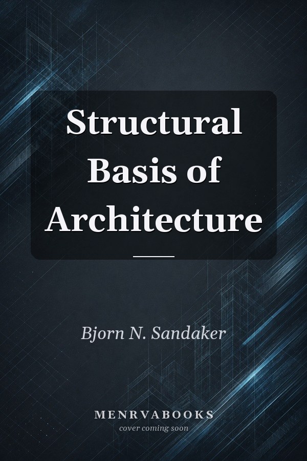 Structural Basis of Architecture