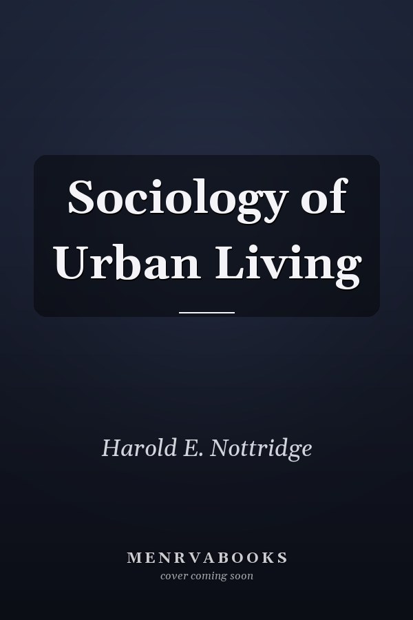 Sociology of Urban Living