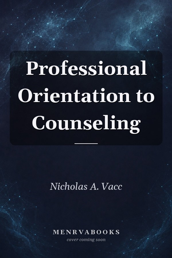 Professional Orientation to Counseling