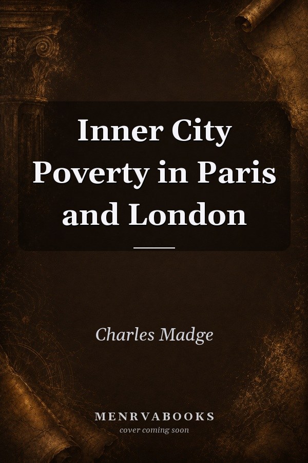 Inner City Poverty in Paris and London