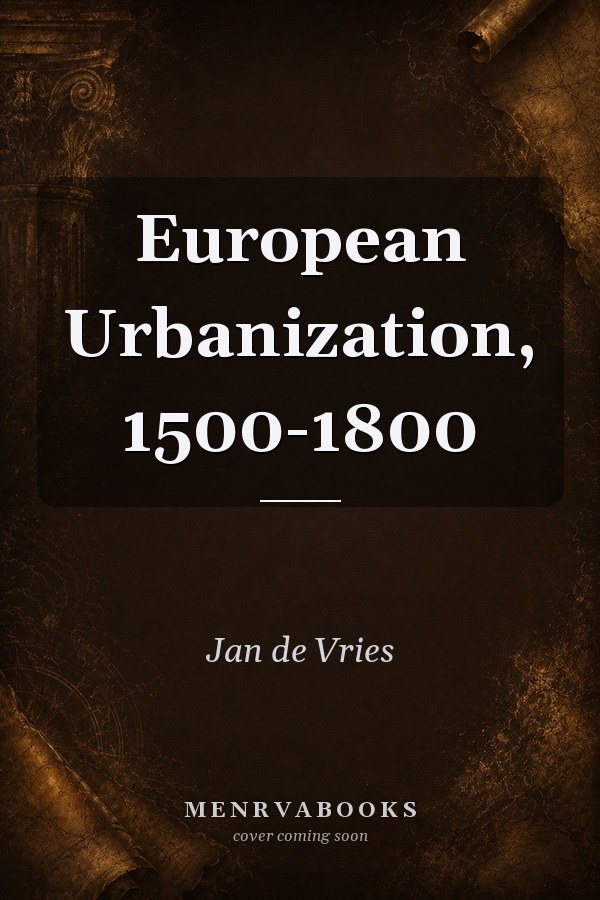 European Urbanization, 1500-1800