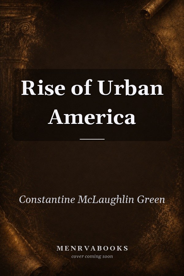 Rise of Urban America