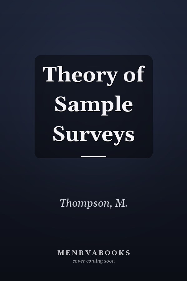 Theory of Sample Surveys
