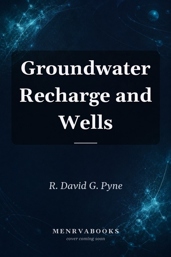 Groundwater Recharge and Wells
