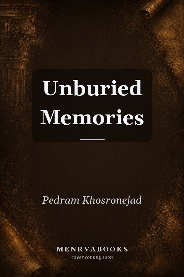 Unburied Memories